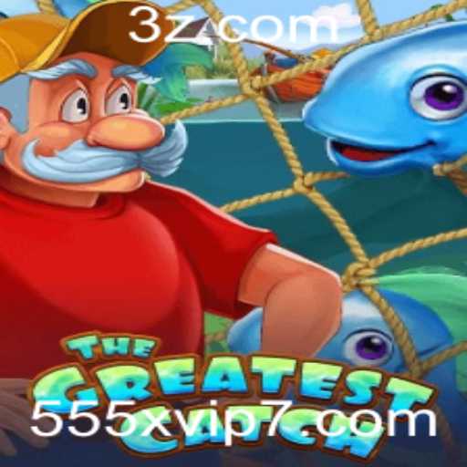 Explorando o Mundo de Aventura com TheGreatestCatch e o Conceito 555x VIP
